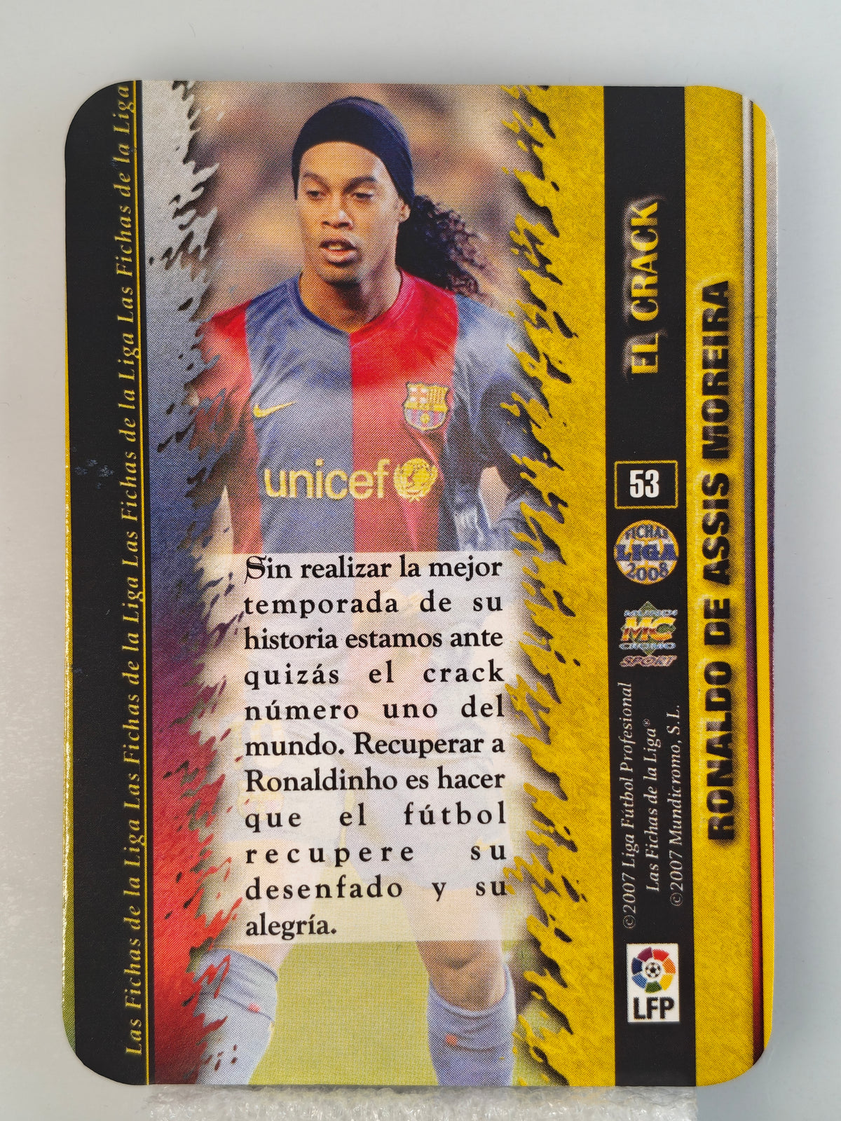 Ronaldinho El Crack - Mundicromo 07/08