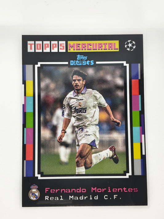 Fernando Morientes Mercurial - Topps Decades 24/25