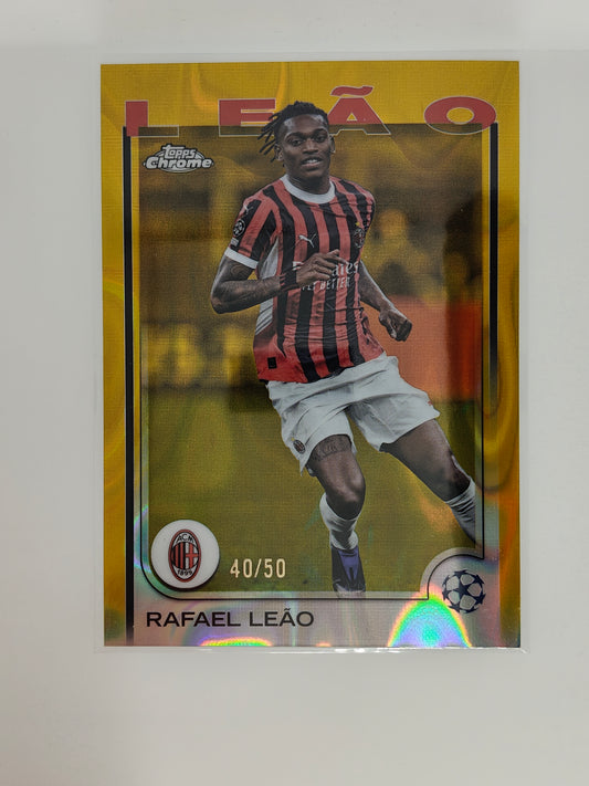 Rafael Leao /50 - Topps Chrome 24/25