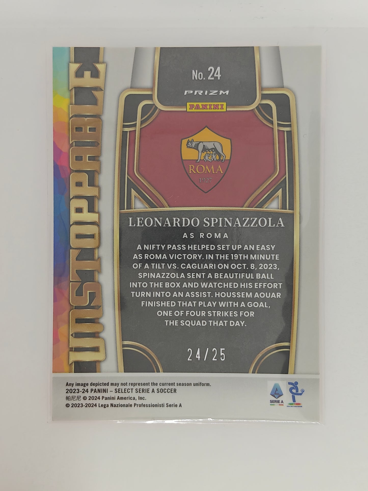 Leonardo Spinazzola /25 Unstoppable - Panini Select Serie A 23/24