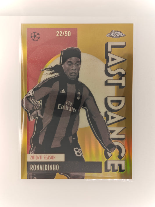 Ronaldinho /50 Last dance - Topps Chrome 25/26