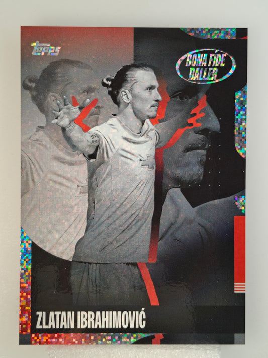 Zlatan Ibrahimovic Bona Fide Baller sparkle - Topps Teamset 24/25